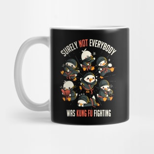 Surely Not Everybody Was Kung Fu Fighting Duck Ninja by Tobe Fonseca Mug